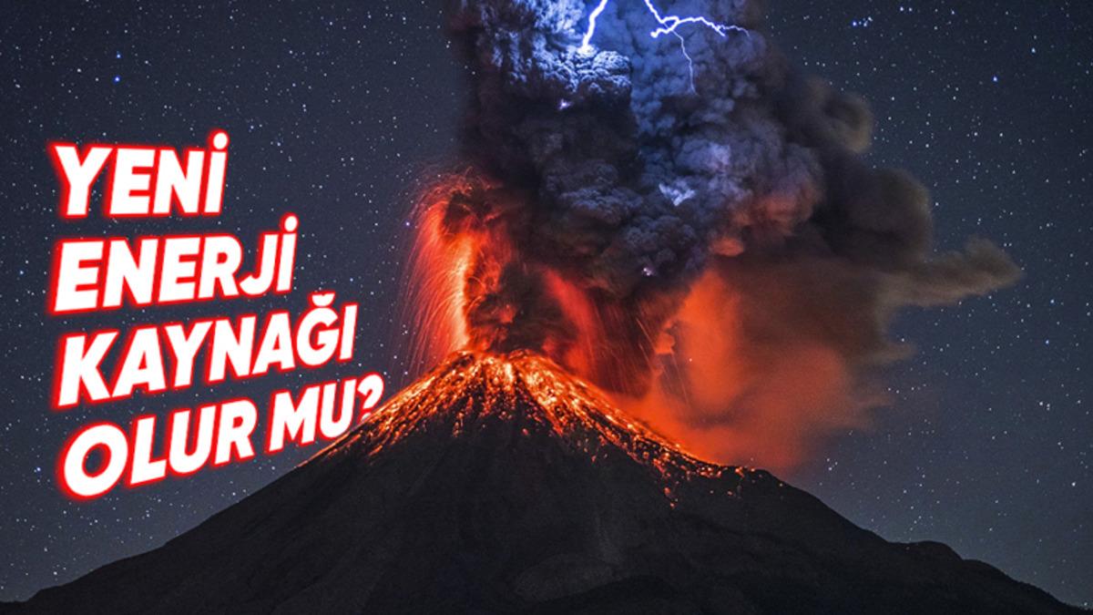 Volkanlardan Elektrik Üretilebilir mi? Dünyanın Gücünü Kullanmaya Ne Kadar Yakınız?