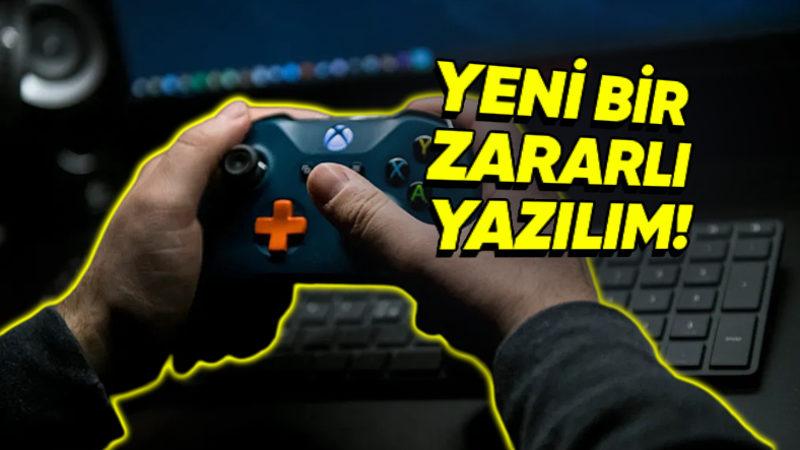 Oyun Programlarının İçine Gizlenen Yeni Zararlı Yazılım Tespit Edildi (Son Dönemde İndirdiklerinize Dikkat Edin)