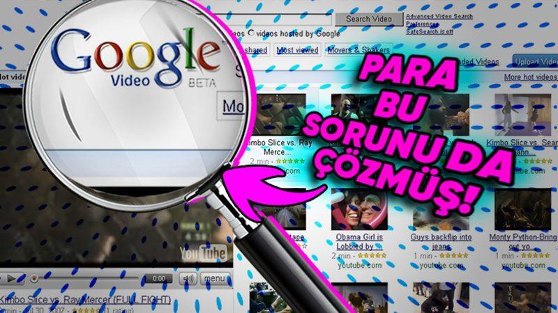 Google’ın YouTube ile Rekabet Etmek İçin Kurduğu Google Video, Nasıl YouTube’un Satın Alınmasıyla Sonuçlandı? (Para Her Şeyi Çözüyor Gerçekten!)