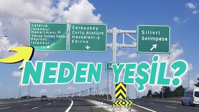 Dünyanın Neresine Giderseniz Gidin Otoyol Tabelaları Neden Yeşil ve Yazılar Beyaz?