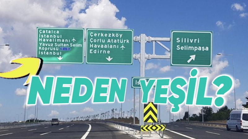 Dünyanın Neresine Giderseniz Gidin Otoyol Tabelaları Neden Yeşil ve Yazılar Beyaz?