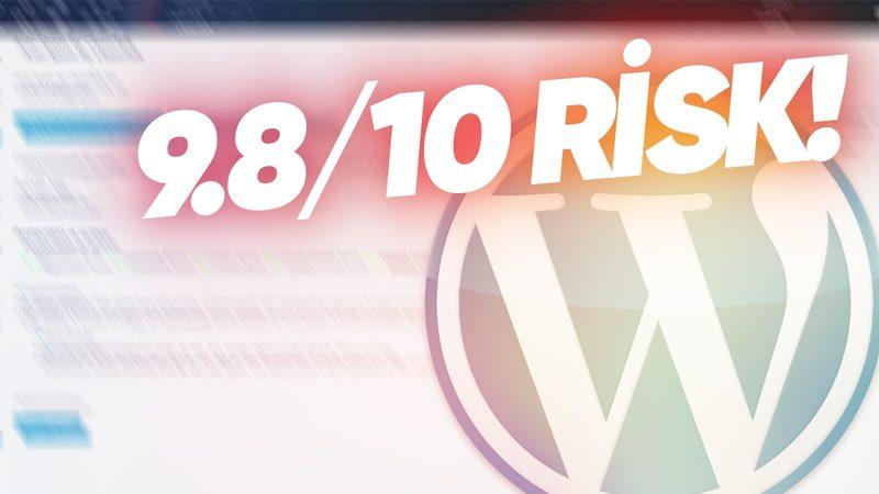 WordPress Eklentisinde Adeta Web Siteleri Hacker’lara Hediye Eden Bir Güvenlik Açığı Ortaya Çıktı