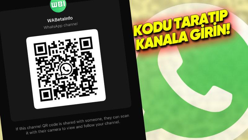 WhatsApp, Kanallara QR Kodla Katılmanızı Sağlayacak Çok Kullanışlı Bir Özellik Geliştiriyor!