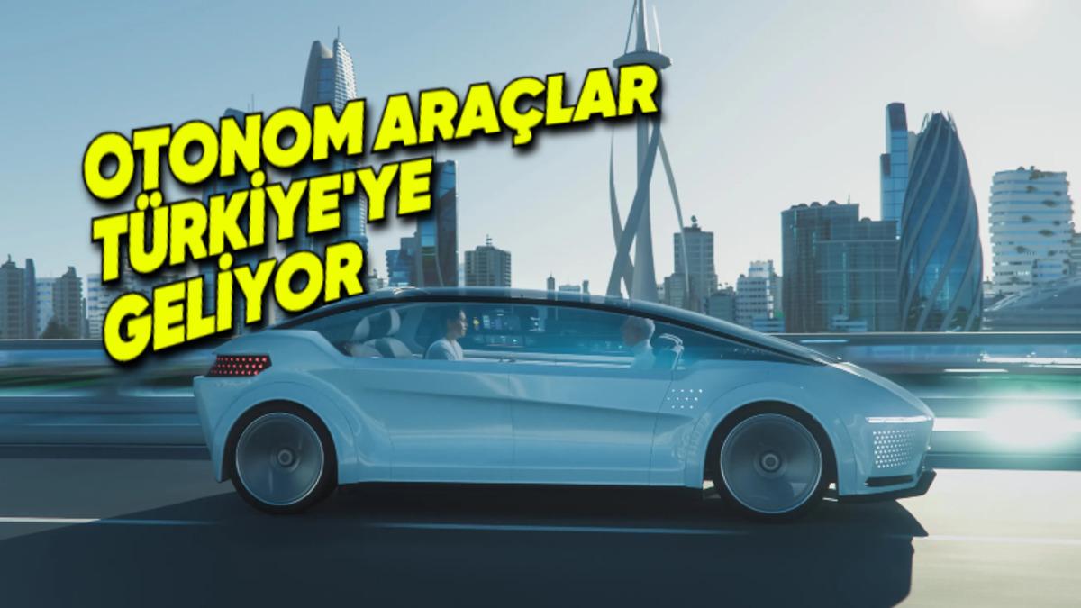 Otonom Araçlar İçin Hazırlıklar Başladı: İlk Yasal Düzenleme Resmen Yayımlandı