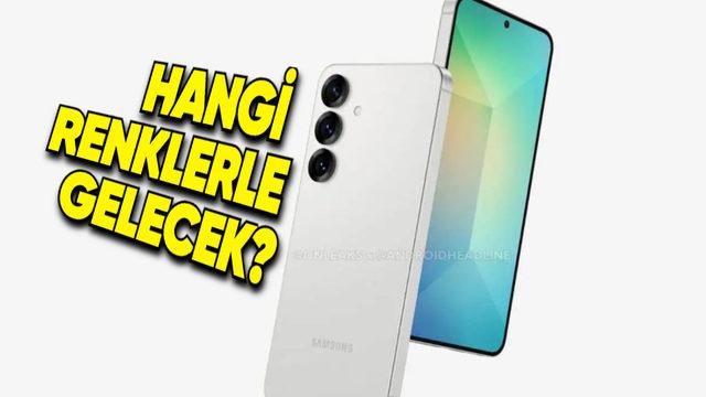 Samsung Galaxy S25 ve S25+’ın Renkleri Ortaya Çıktı!