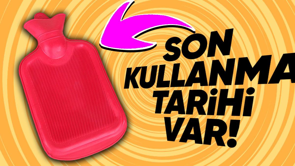 Sıcak Su Torbalarının Son Kullanma Tarihlerine Neden Dikkat Etmemiz Gerekiyor? (Hayati Bir Sebebi Var)