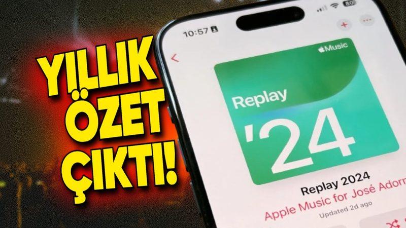 Apple Music, Bu Yıl En Çok Dinlediklerinizi Gösteren Yıllık Özeti "Replay 2024"ü Yayımladı