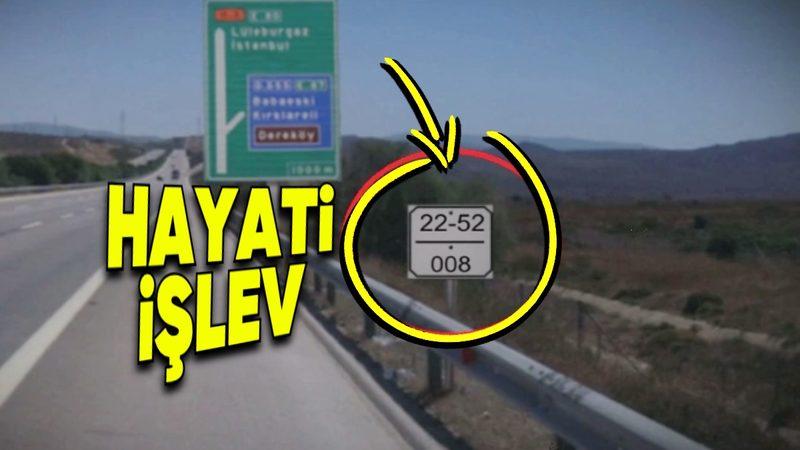 Yol Kenarlarındaki Üzerinde Sayılar Bulunan Beyaz Tabelaların Acil Durumda Hayatınızı Kurtaracak İşlevi