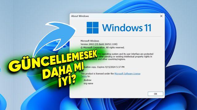Windows 11 24H2 Güncellemesi Sanılanın Aksine Pek Hayırlı Olmayabilir! Güncellemeden Önce İki Kez Düşünmekte Fayda Var!
