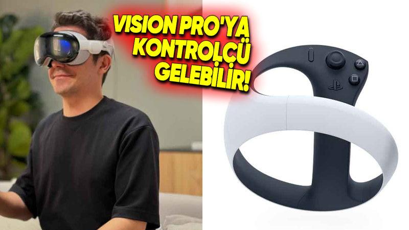 Vision Pro, İyice Oyun Seti Olma Yolunda İlerliyor! Yakında PlayStation VR2 Kontrolcüleri Gelebilir