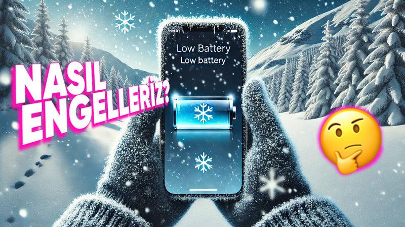 Telefonlarınızın Pilinin Kışın Dışarıda Daha Çabuk Bitmesinin Sebeplerini ve Neler Yapabileceğinizi Açıklıyoruz
