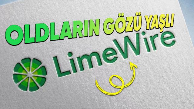 Bir Dönemin Efsanesi, Müzikten Filme Her Türlü Dosyayı İndirme Programı LimeWire’a Ne Oldu da Hayatımızdan Çıktı?
