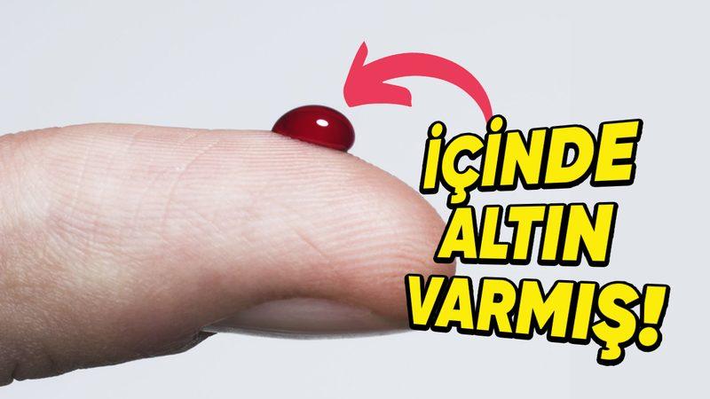 Meğerse İçinde Altın Varmış: Kan Hakkında Muhtemelen Daha Önce Hiç Duymadığınız 5 Şaşırtıcı Bilgi