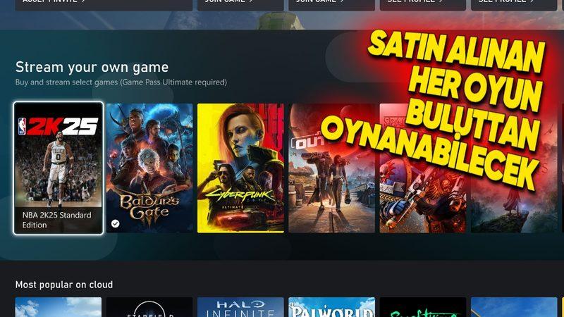 Xbox, Satın Aldığınız Tüm Oyunları Bulut Üzerinden Oynayabileceğiniz Bir Özelliğin Testlerine Başladı (Türkiye’ye Yok)