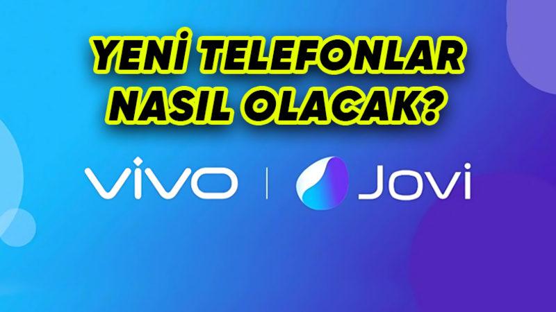 vivo’dan Yeni Bir Akıllı Telefon Markası Daha Geliyor: Jovi