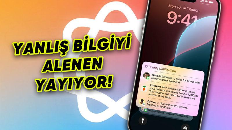 Apple Intelligence’ın Bildirimleri Özetleme Yeteneği, Kendi Kendine Haber Uydurdu!