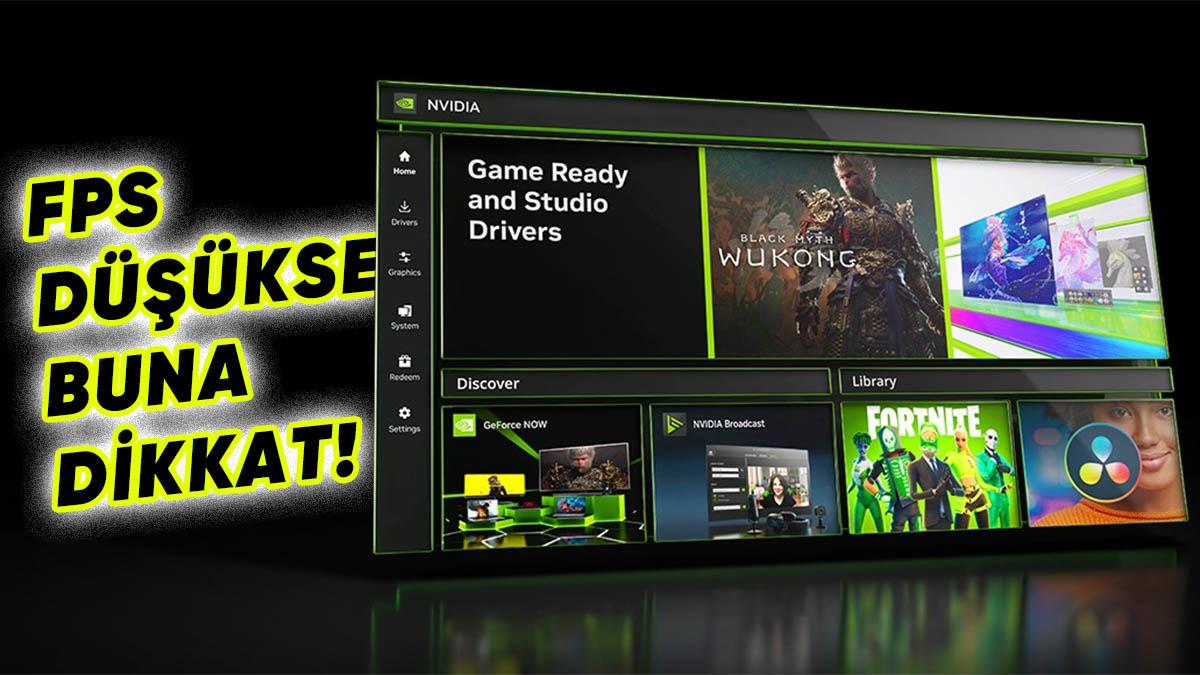 NVIDIA app Uygulaması Oyun Performansında Yüzde 15’e Varan Düşüşe Neden Oluyor: İşte Geçici Çözüm Yolu