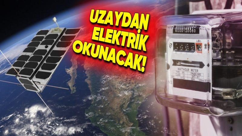 Türkiye’de Bir İlk: Bazı Şehirlerde Elektrik Sayaçları Uzaydan Okunacak!