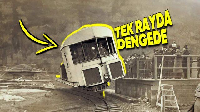 Fizik Kurallarına Meydan Okumak İçin Geliştirilmiş, Tek Rayda Dengede Gidebilen Bu Tren Neden Tarihe Karıştı?