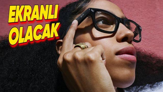 Ray-Ban’dan Kendi Ekranı Bulunan Akıllı Gözlükler Geliyor