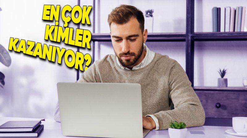 Türkiye’de En Çok Kazandıran Meslekler Belli Oldu