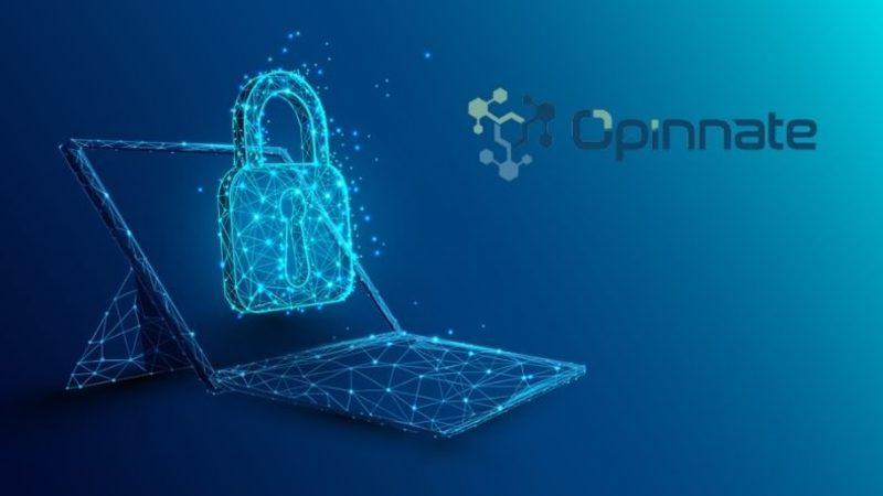 Yerli Siber Güvenlik Şirketi Opinnate, NSPM Çözümünün Yeni Versiyonunu Tanıttı