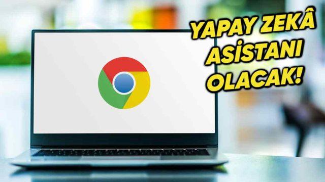Google Chrome’a Bu Zamana Kadarki En Büyük Güncelleme Geliyor: "Glic" Yapay Zekâ Asistanı Entegrasyonu!
