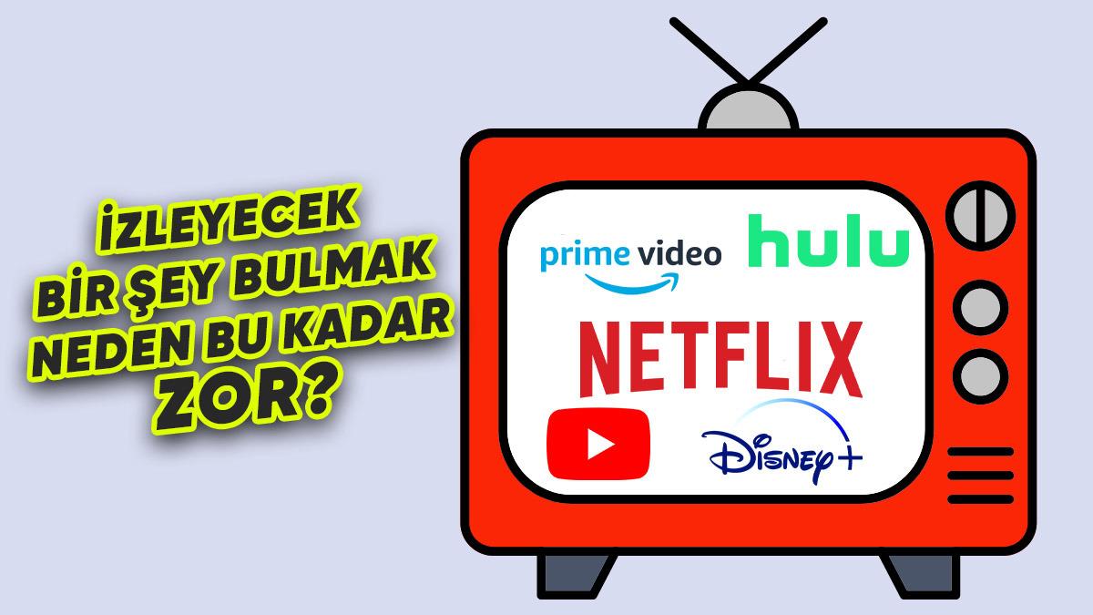 Yılın 5 Gününü Netflix veya YouTube’da İzleyecek Bir Şeyler Bulmak İçin Harcadığımız Ortaya Çıktı