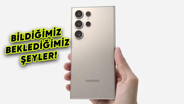 Samsung Galaxy S25 Ultra’nın Bazı Özellikleri Kesinleşti: Bu Sene de Heyecanlandırmayacak!