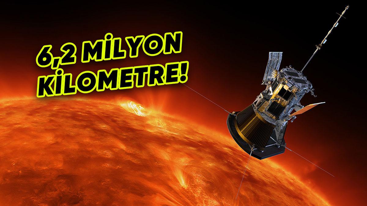 Güneş’e Rekor Mesafeden Geçmişti: NASA, Parker Sondasının Akıbetini Açıkladı