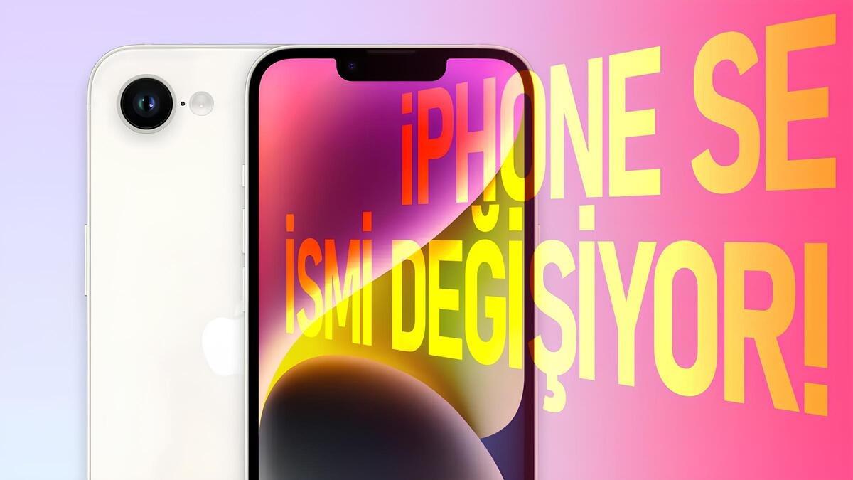 iPhone SE Serisinin İsmi Değişiyor! İşte 2025’te Tanıtılacak Modelin Daha Önce Benzeri Görülmeyen İsmi...