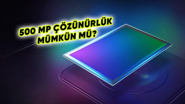 Samsung, Telefonlar İçin İnsan Gözüyle Yarışacak Seviyede Kamera Sensörü Geliştiriyor: 500MP