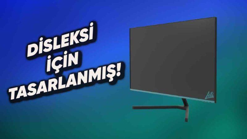 Disleksisi Olanlar İçin Okuma Kolaylığı Sağlayacak Yeni Bir Monitör Tanıtıldı: İşte Tüm Detaylar