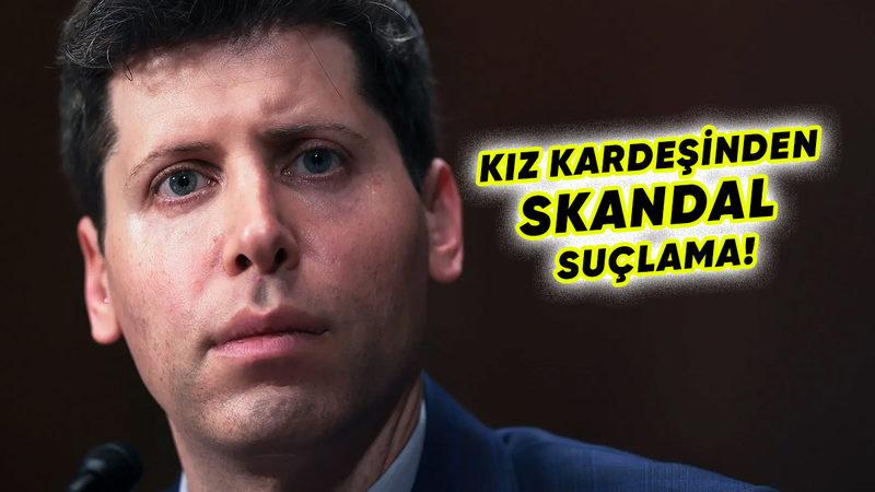 OpenAI CEO’su Sam Altman’e Cinsel Taciz Davası Açıldı: Davacı ise Öz Kardeşi!