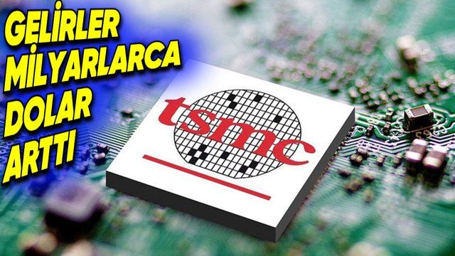 Dünyanın En Büyük Çip Üreticisi TSMC’nin Kaç Para Kazandığı Açıklandı: Gelirler Ciddi Oranda Arttı!