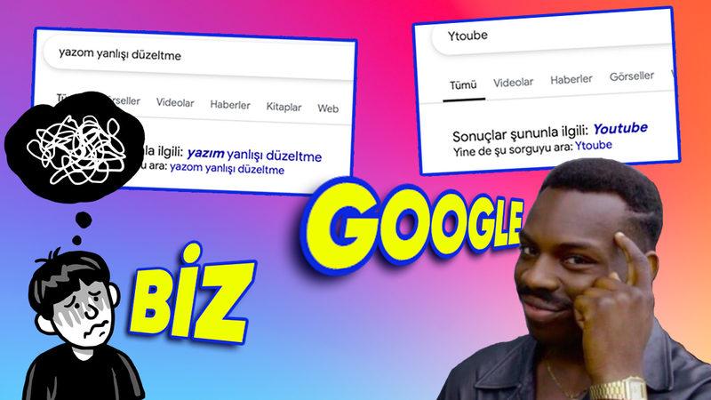 Google, Yazım Yanlışı Yapsak Bile Arama Çubuğuna Ne Yazacağımızı Nasıl Tahmin Ediyor?