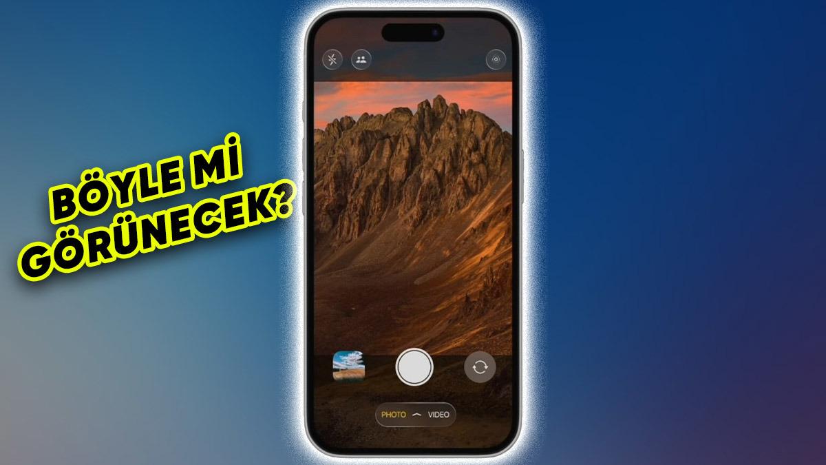 iOS 19’da Kamera Uygulaması Değişebilir: İşte Muhtemel Tasarımı
