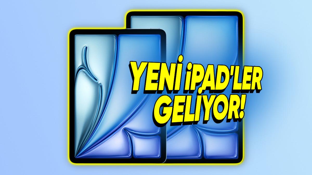 Apple’ın Yeni iPad’leri Çok Yakında Tanıtılabilir: İşte Gelecek Olan Yeni iPad’ler!