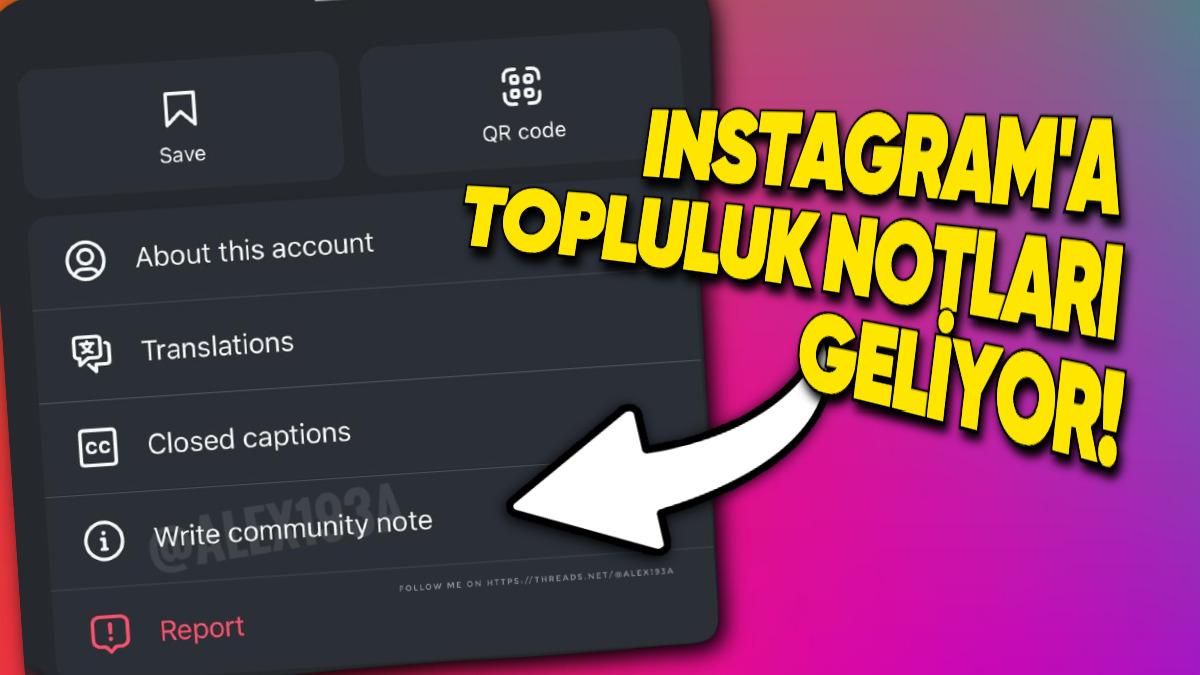 Instagram’ın X Benzeri "Topluluk Notları" Özelliğinden İlk Ekran Görüntüsü Geldi