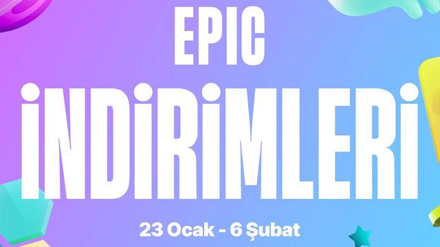 Epic Games’te Yüzde 90’a Varan İndirimler Başladı: İşte Kaçırmamanız Gereken Oyunlar