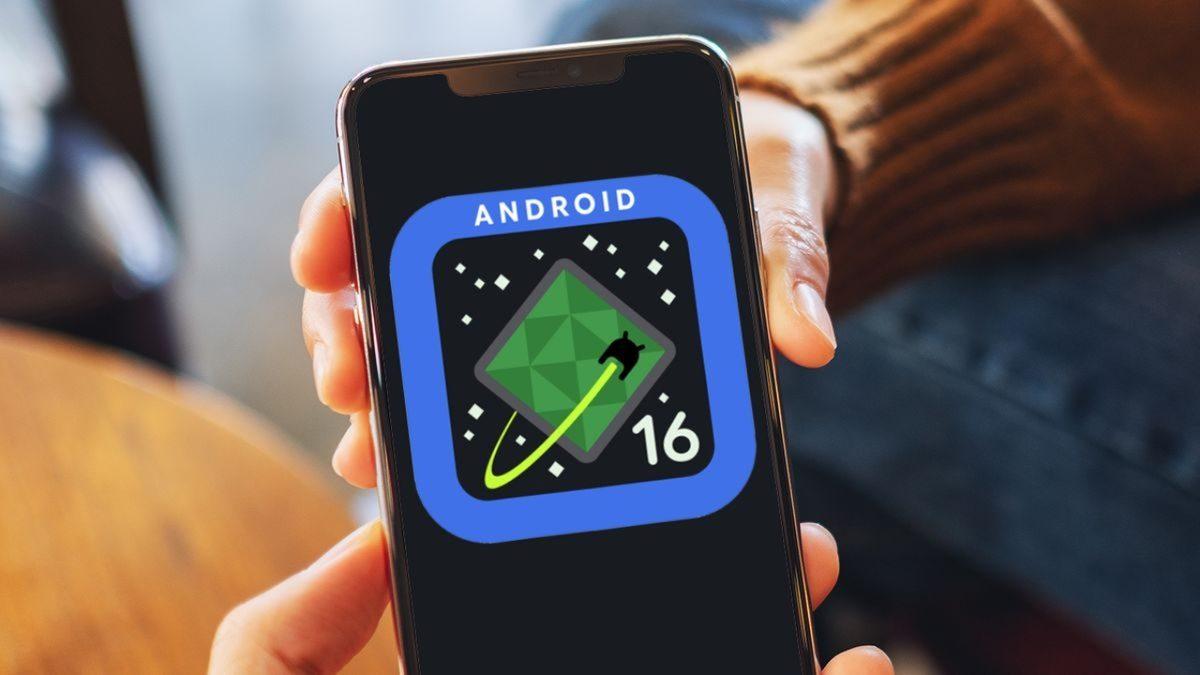 Android 16’nın İlk Betası Yayımlandı: İşte Android 16 Beta 1 ile Gelen Tüm Yenilikler