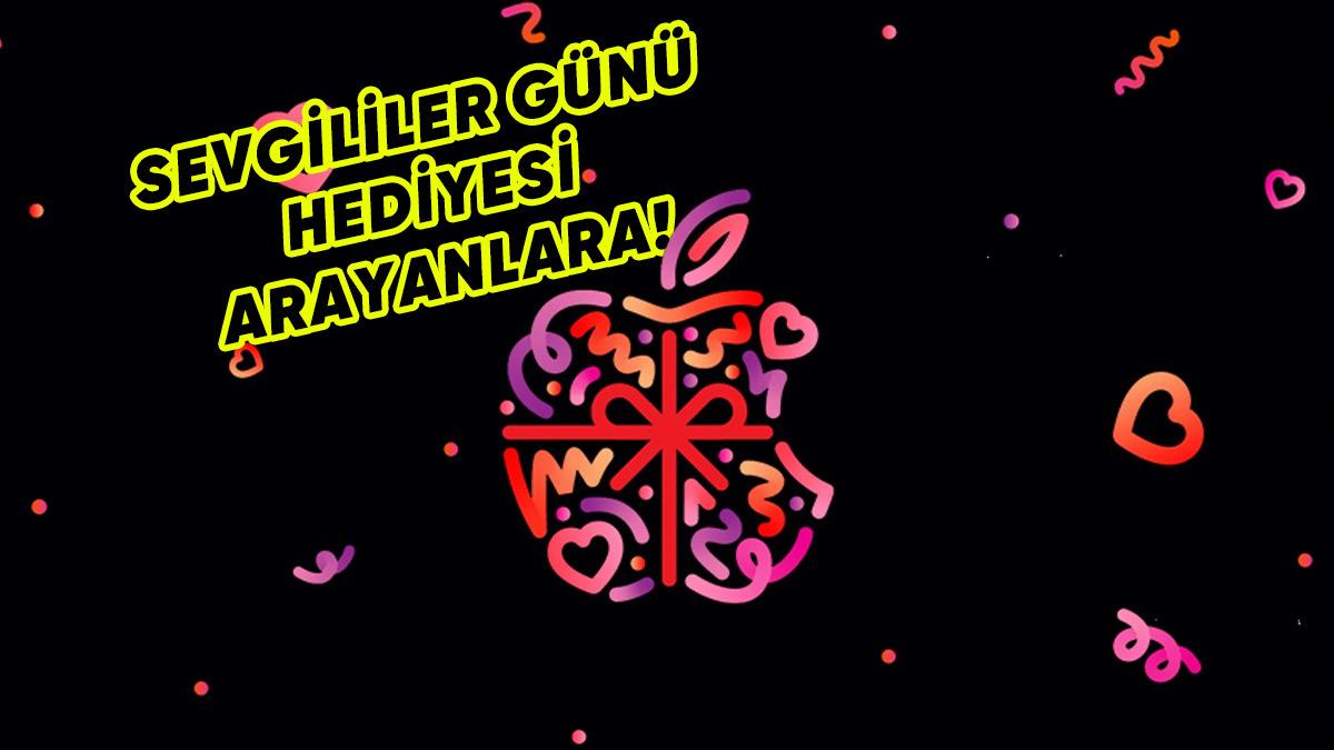 Apple’dan Sevgililer Günü İçin Reklam Filmi: Fikir Arayışında Olanlar Buraya!