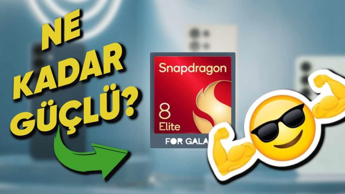 Galaxy S25 Serisine Özel Üretilen Snapdragon 8 Elite, Orijinalinden Daha mı İyi? İşte Test Sonuçları