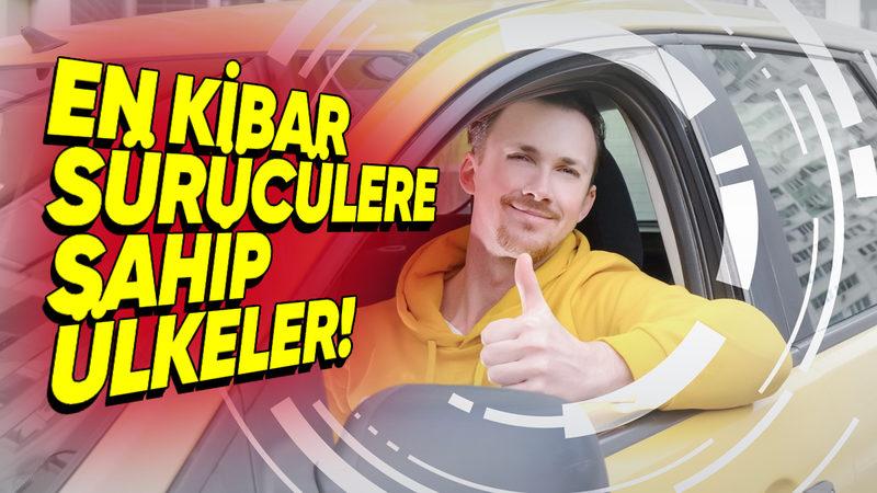 Turistlere Göre En Kibar Sürücülere Sahip Ülkeler Belli Oldu (Sıralamamıza Şaşıracaksınız)