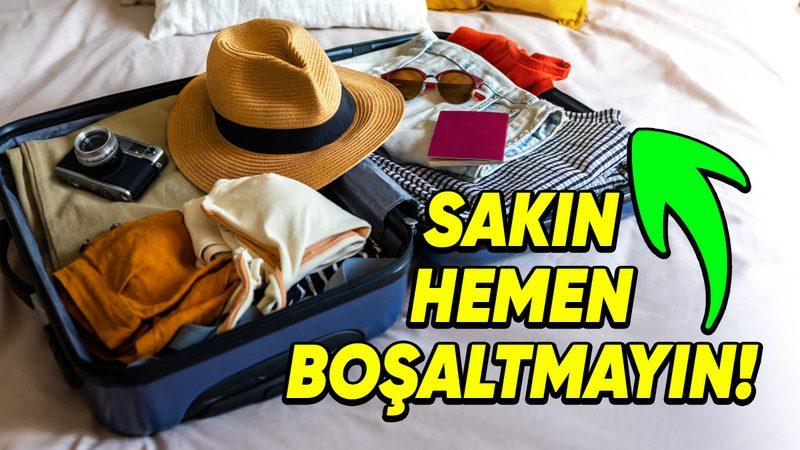 Seyahatten Döner Dönmez Neden Bavulunuzu Boşaltmak Yerine Bir Köşede 2 Hafta Bekletmelisiniz?