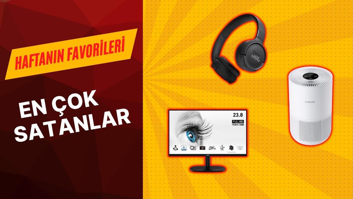 Bu Haftanın Favorileri: En Çok Satan 10 Teknolojik Ürün