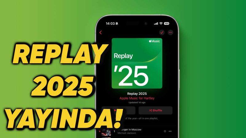 Apple Music, "Replay 2025" Çalma Listesini Erişime Açtı: Sene Boyunca En Çok Dinlediğiniz Şarkıları Sıralıyor!