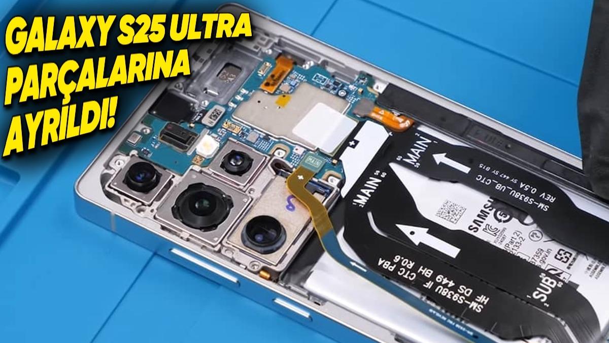 Galaxy S25 Ultra Parçalarına Ayrıldı: Samsung, Sandığımızdan Çok Daha Fazla Şeyi Değiştirmiş [Video]