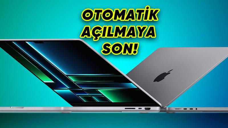 Apple İlk Kez, MacBook’ların Kapak Açıldığında Çalışma Özelliğinin Nasıl Kapatılacağını Açıkladı