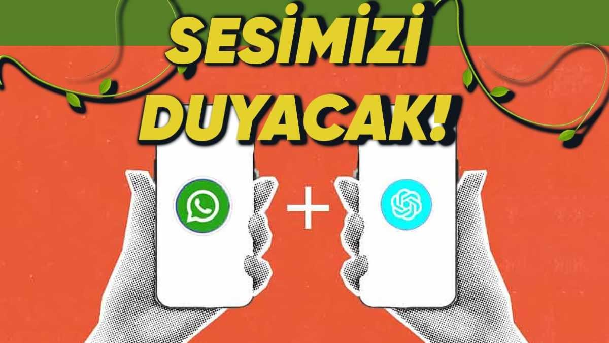 WhatsApp, ChatGPT Kullanımını Kolaylaştırıyor: Artık Metin Mesajıyla Sınırlı Kalmayacak!
